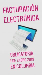 Facturación Electrónica obligatoria en Colombia 2019